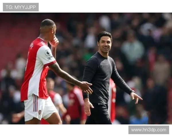 阿尔特塔称争冠尚早球队士气高昂但细节仍需持续打磨不断提升实力